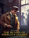 The Return of Sherlock Holmes (eBook): A Collection of Holmes Adventures